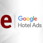 روش تبلیغات هتل در گوگل، معرفی گوگل هتل ادز
